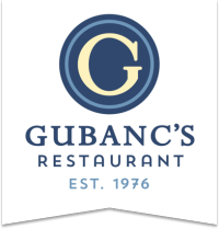 Gubanc's Restaurant - Est. 1976 - Lake Oswego, Oregon